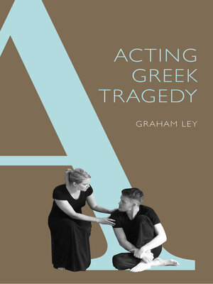 cover image of Acting Greek Tragedy